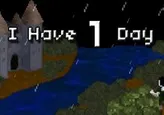 I have 1 day